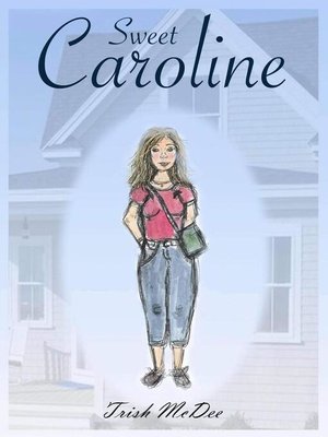 cover image of Sweet Caroline